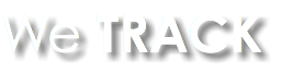 We TRACK